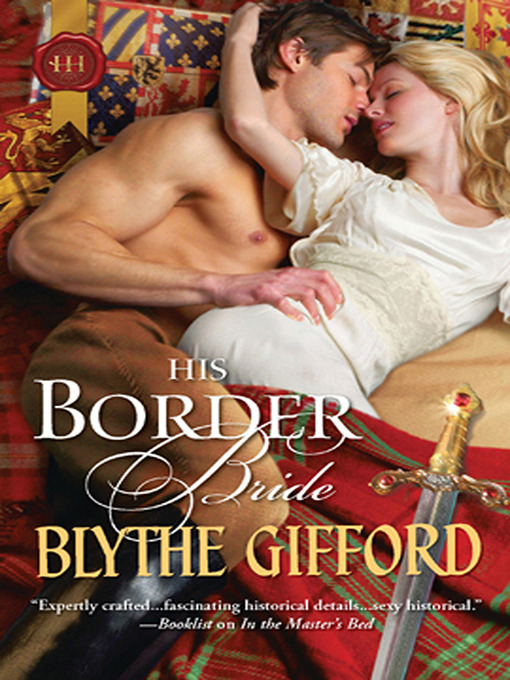 Title details for His Border Bride by Blythe Gifford - Available